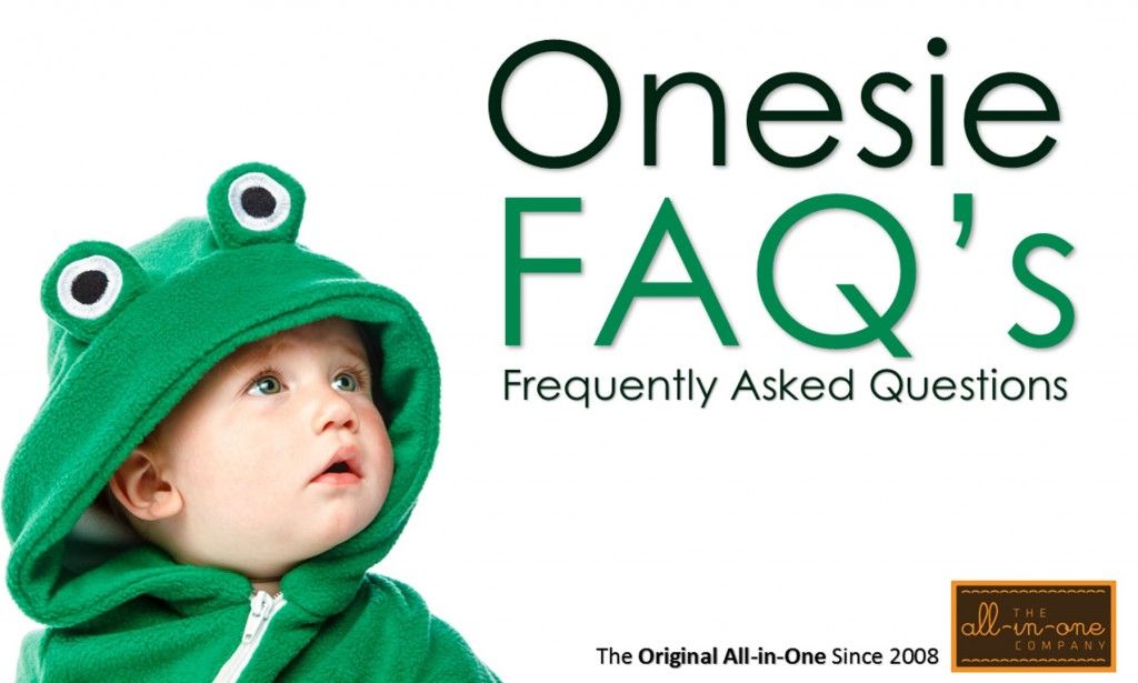 Onesie FAQs