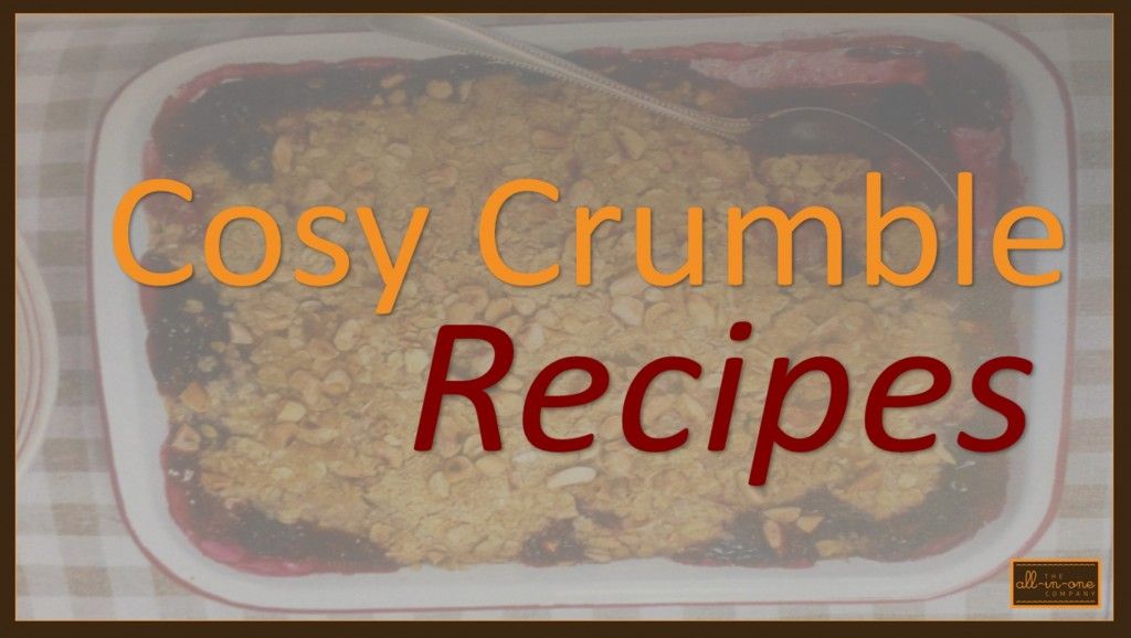 Onesie Recipes; Cosy Crumbles 