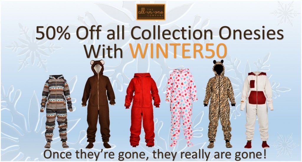 Onesies - Grab them while you can...Go, go go!