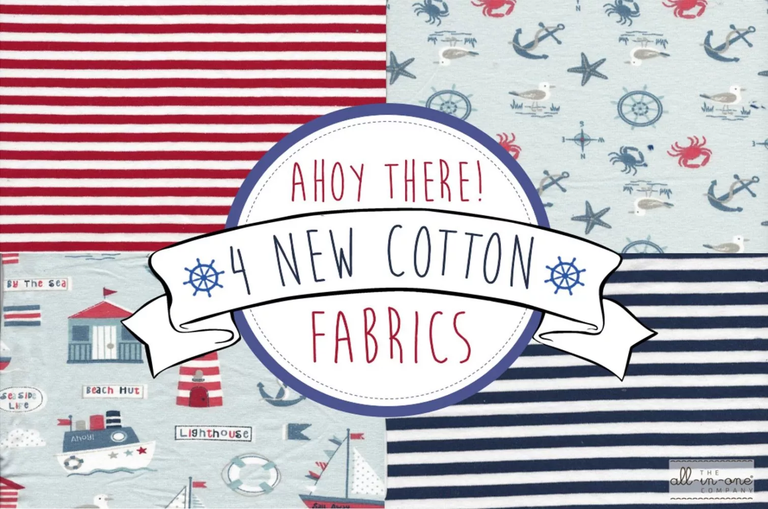 Ahoy There! 4 NEW Cottons!
