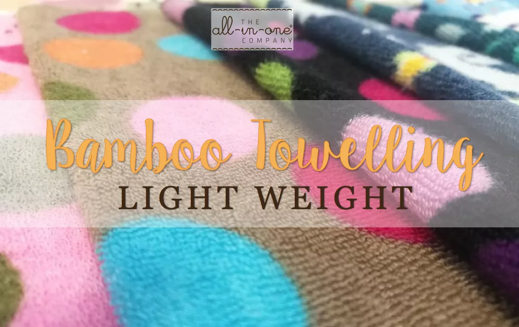 The All-in-One Company® Fabric Guide - Bamboo Towelling Lightweight