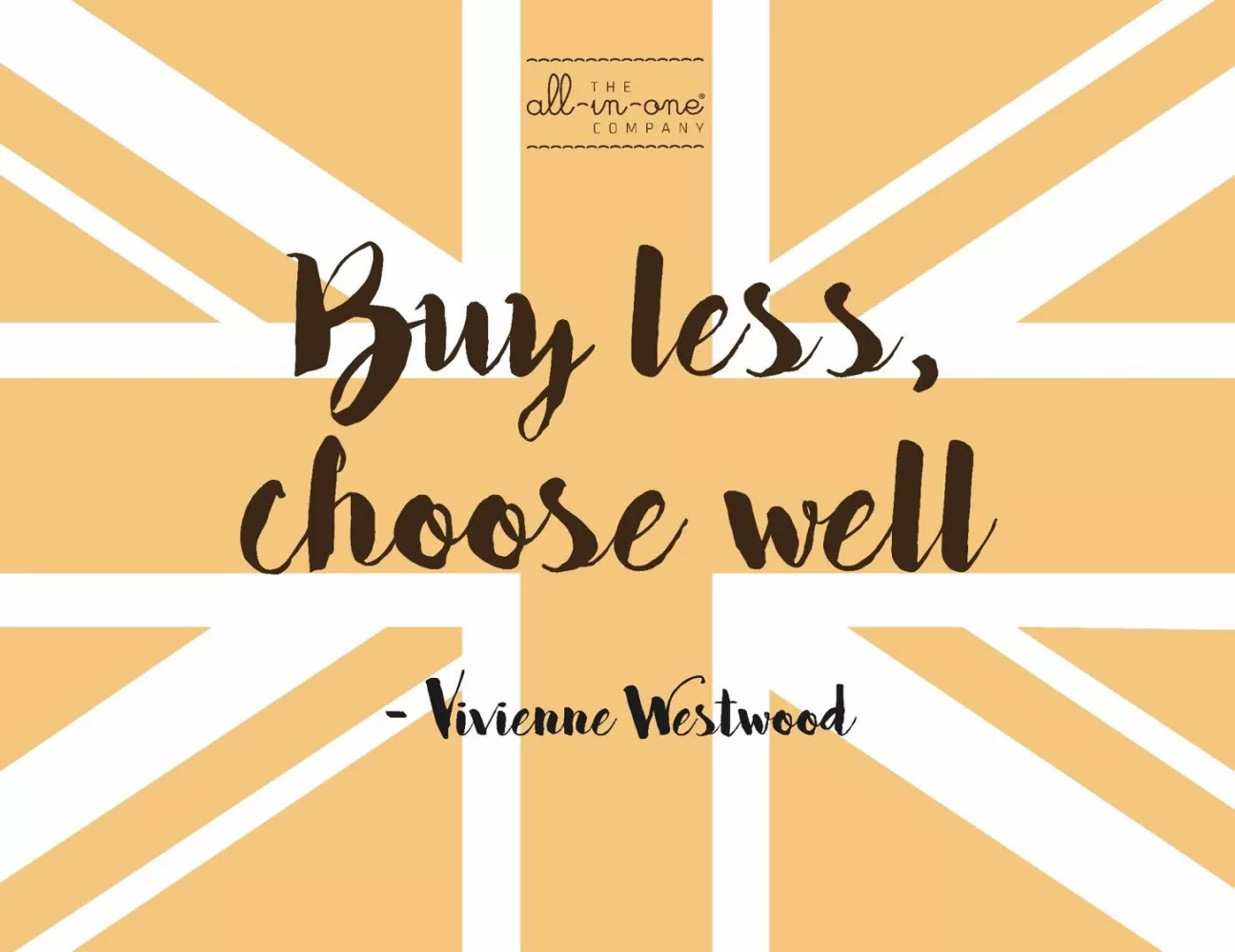 'Buy Less, Choose Well'