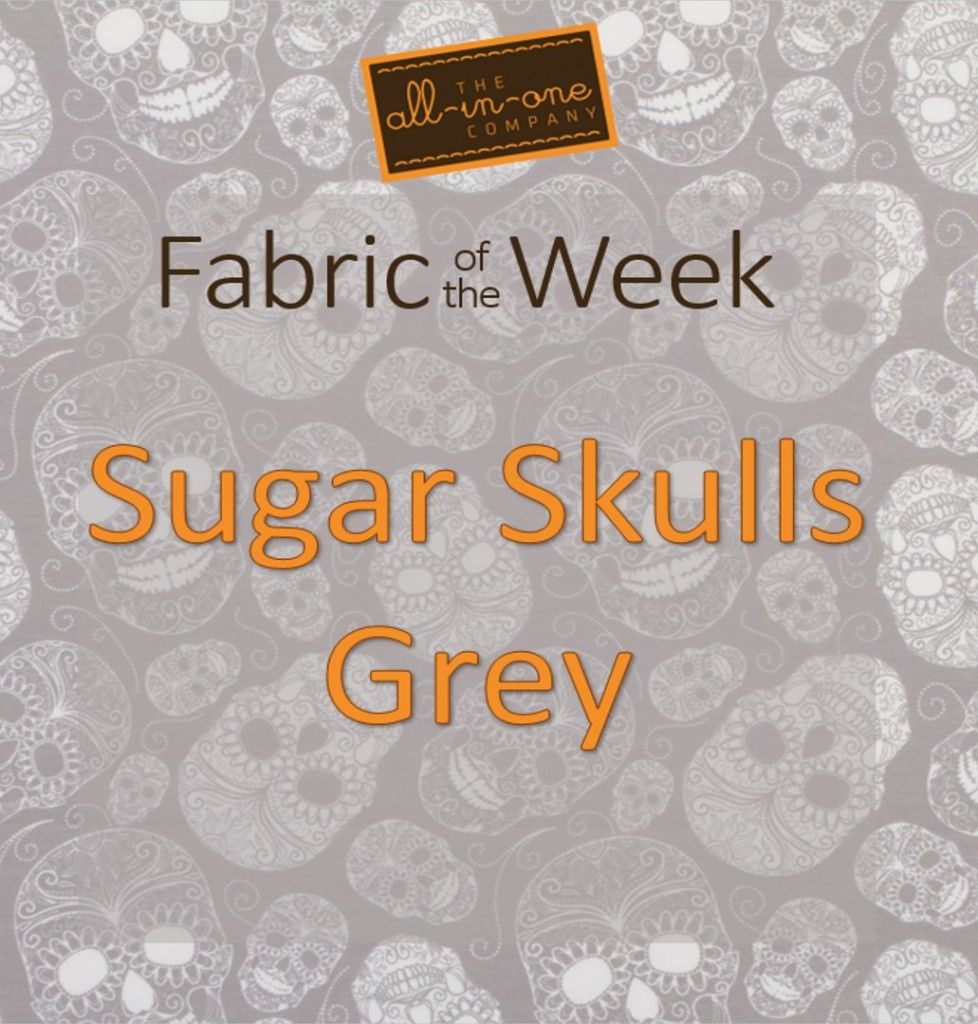 Fabric of the Week - Sugar Skulls 