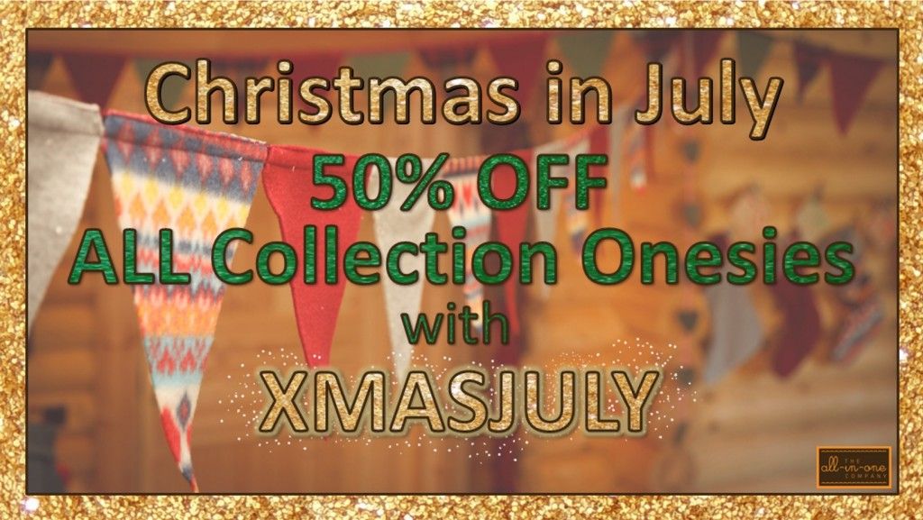 HALF PRICE for Christmas in July 